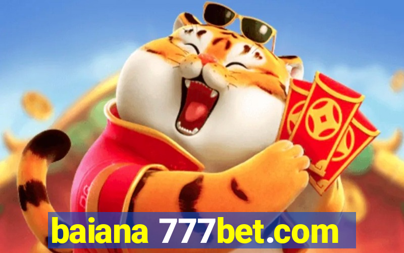 baiana 777bet.com